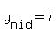 +y%5Bmid%5D+=+7+