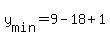 +y%5Bmin%5D+=+9+-+18+%2B+1+