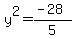 +y%5E2=%28-28%29%2F5