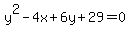 +y%5E2-4x%2B6y%2B29=0+