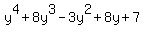 +y%5E4+%2B+8y%5E3+-+3y%5E2+%2B+8y+%2B+7+