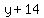+y+%2B+14+