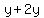 +y+%2B+2y+
