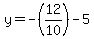 +y+=+-%2812%2F10%29+-+5+