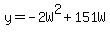 +y+=+-2W%5E2+%2B+151W+