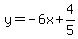 +y+=+-6x+%2B+4%2F5
