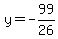 +y+=+-99%2F26+