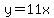 +y+=+11x+