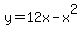 +y+=+12x+-+x%5E2+