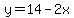 +y+=+14-2x+
