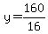 +y+=+160%2F16+