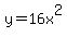 +y+=+16x%5E2+