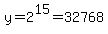 +y+=+2%5E15+=+32768