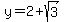 +y+=+2+%2B+sqrt%283%29+