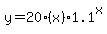+y+=+20%28x%291.1%5Ex+
