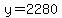 +y+=+2280+
