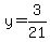 +y+=+3%2F21+