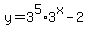 +y+=+3%5E5%2A3%5Ex+-+2+
