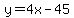 +y+=+4x+-+45+