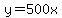 +y+=+500x+