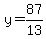 +y+=+87%2F13+