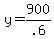 +y+=+900%2F.6+