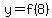 +y+=+f%288%29+