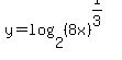 +y+=+log%28+2%2C+%288x%29%5E%281%2F3%29+%29+