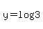 +y+=+log%283%29+