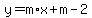 +y+=+m%2Ax++%2B+m+-+2+