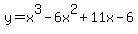 +y+=+x%5E3+-+6x%5E2+%2B+11x+-+6+