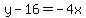 +y+-+16+=+-4x+