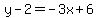 +y+-+2+=+-3x+%2B+6+