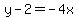 +y+-+2+=+-4x+