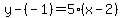 +y-%28-1%29=5%28x-2%29
