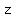 +z