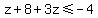 +z%2B8%2B3z%3C=-4+