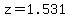 +z=1.531