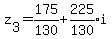+z%5B3%5D=+expr%28175%2F130%29+%2Bexpr%28225%2F130%29+i