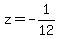 +z+=+-1%2F12+