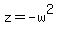 +z+=+-w%5E2+