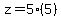 +z+=+5%285%29+