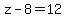 +z+-+8+=+12+