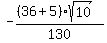 -%28%2836%2B5%29%2Asqrt%2810%29%29%2F130