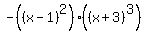 -%28%28x-1%29%5E2%29%28%28x%2B3%29%5E3%29