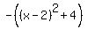 -%28%28x-2%29%5E2%2B4%29
