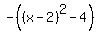 -%28%28x-2%29%5E2-4%29