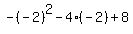 -%28-+2%29%5E2+-+4%28-+2%29+%2B+8