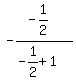 -%28-1%2F2%29%2F%28-1%2F2%2B1%29