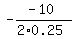 -%28-10%29%2F%282%2A0.25%29
